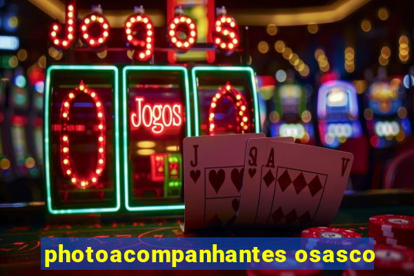 photoacompanhantes osasco