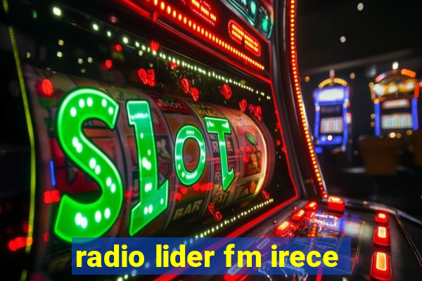 radio lider fm irece