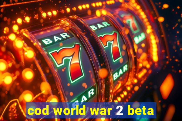 cod world war 2 beta