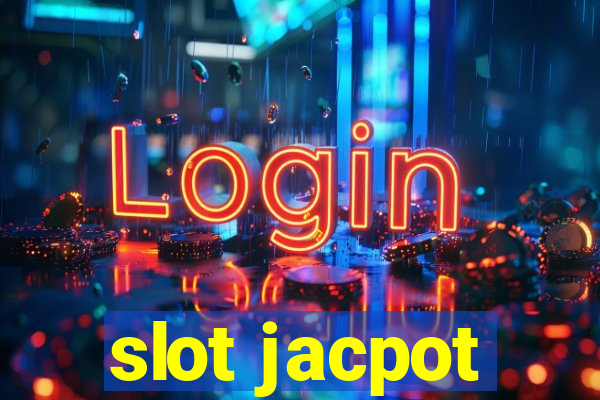 slot jacpot