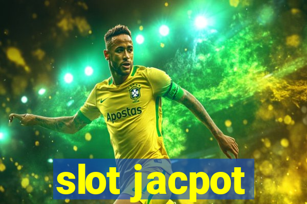 slot jacpot