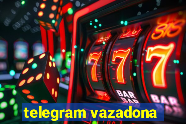 telegram vazadona