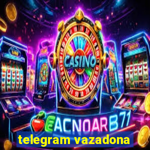 telegram vazadona