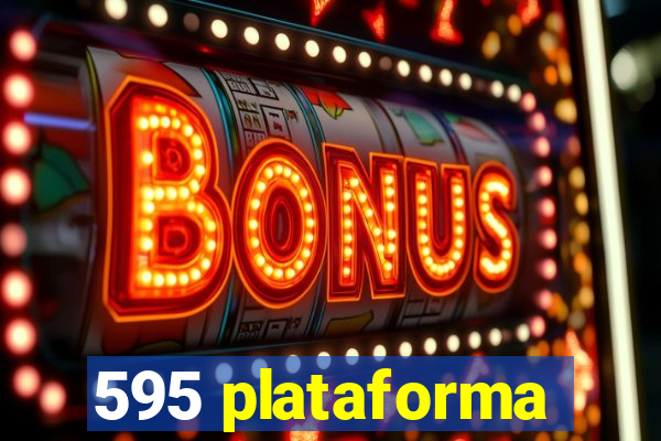 595 plataforma