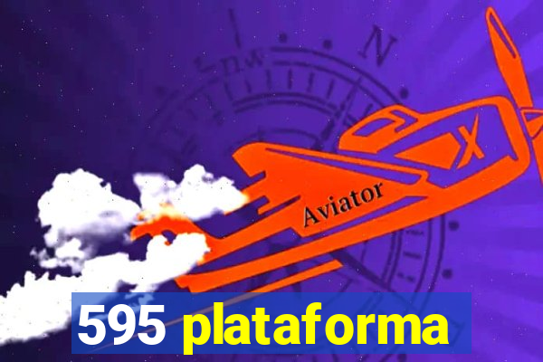 595 plataforma