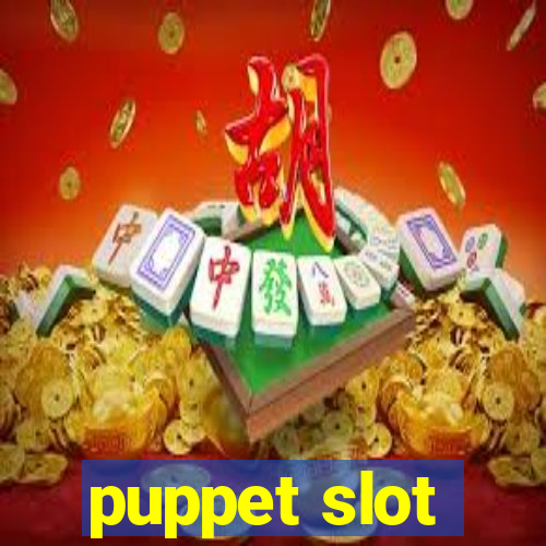 puppet slot