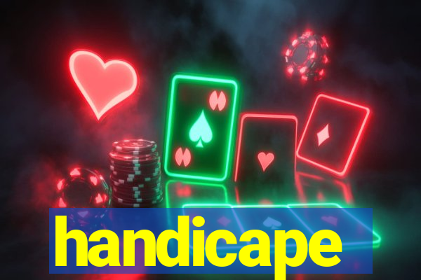 handicape