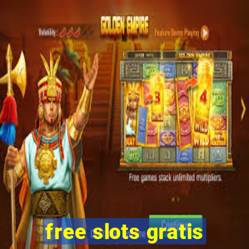 free slots gratis