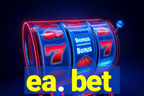 ea. bet