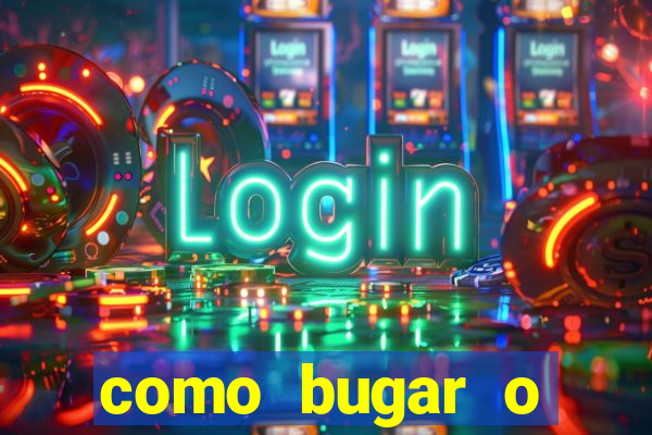 como bugar o fortune tiger