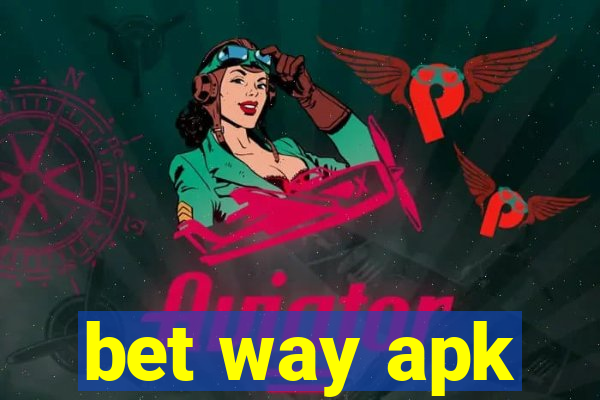 bet way apk