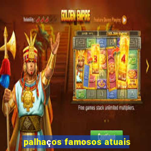 palhaços famosos atuais