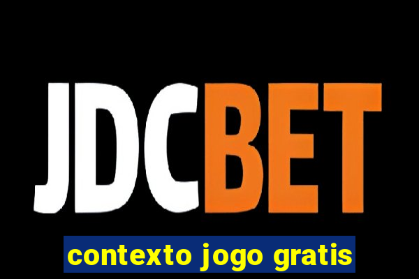 contexto jogo gratis