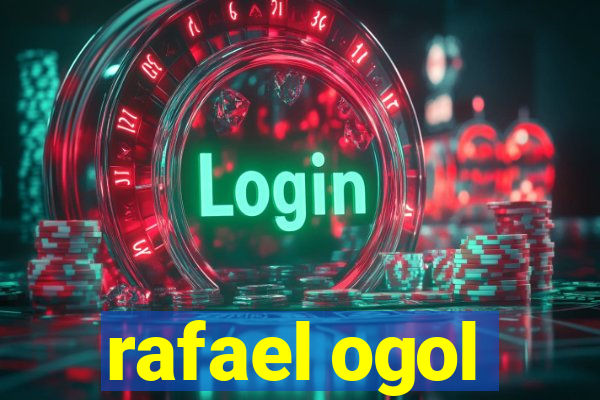 rafael ogol