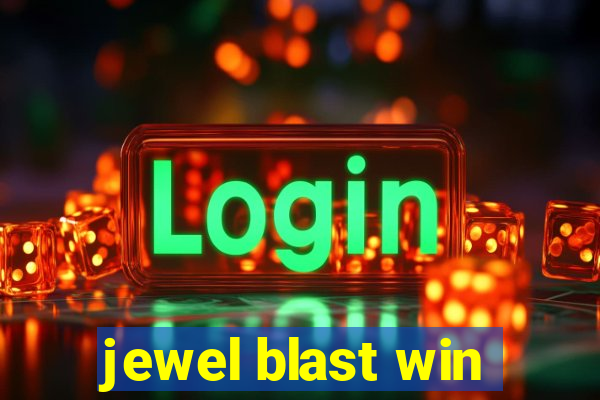 jewel blast win