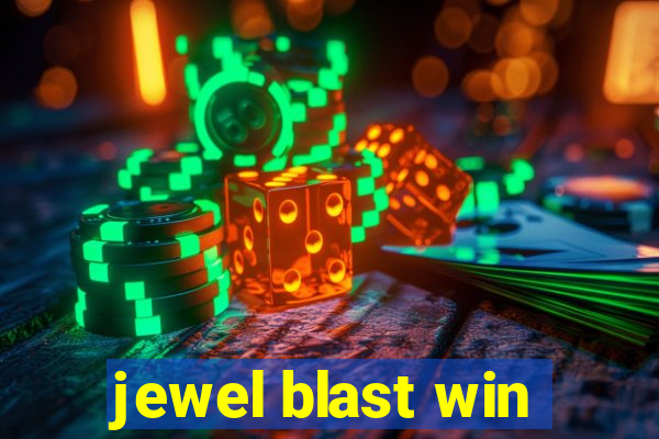 jewel blast win