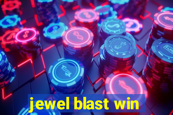 jewel blast win