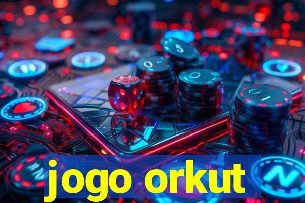 jogo orkut