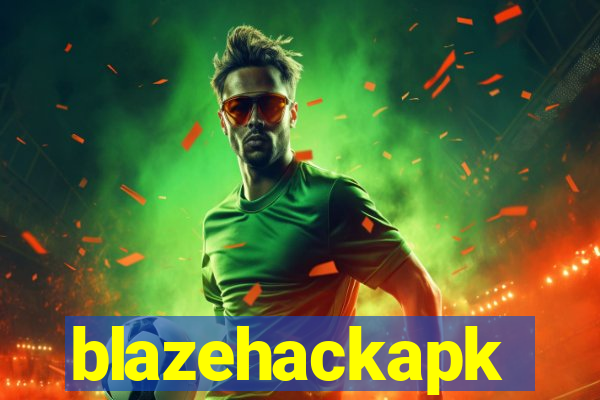 blazehackapk