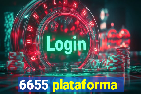 6655 plataforma