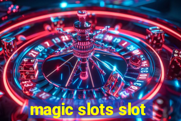 magic slots slot