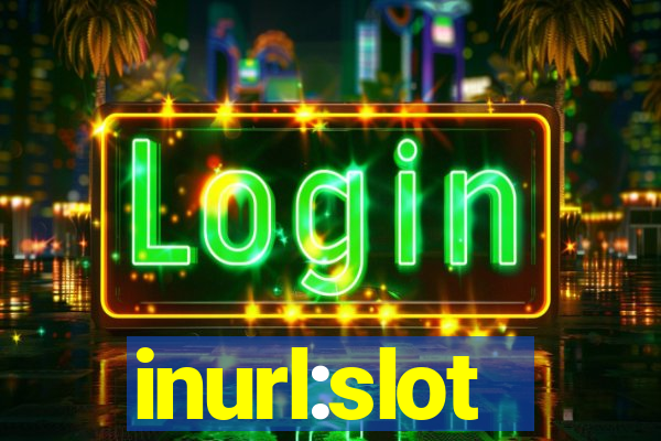 inurl:slot