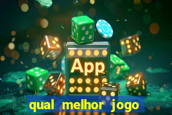 qual melhor jogo do mundo