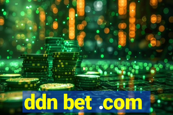 ddn bet .com