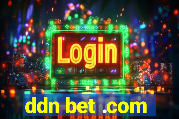 ddn bet .com