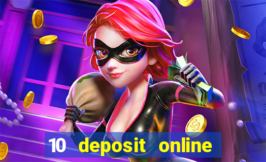 10 deposit online casino usa