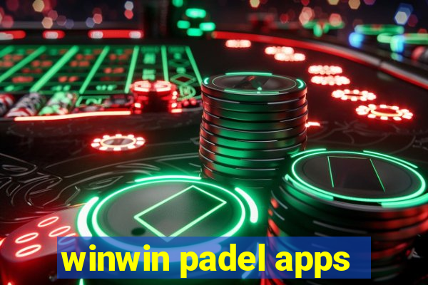 winwin padel apps