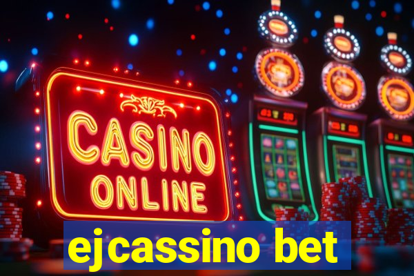 ejcassino bet