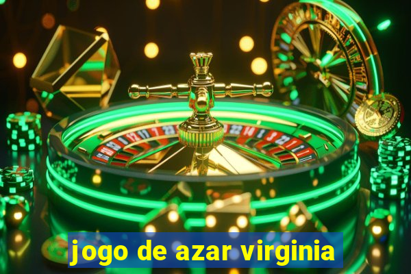 jogo de azar virginia