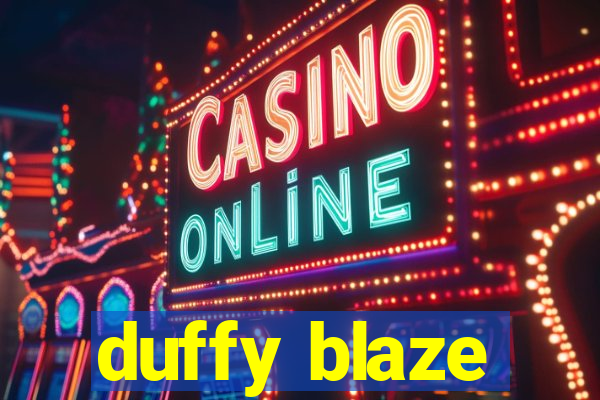 duffy blaze