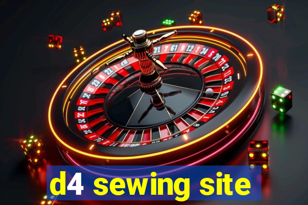 d4 sewing site