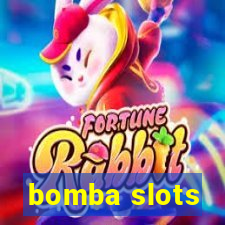 bomba slots