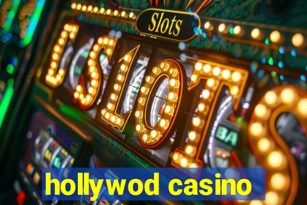 hollywod casino