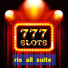 rio all suite hotel and casino vegas