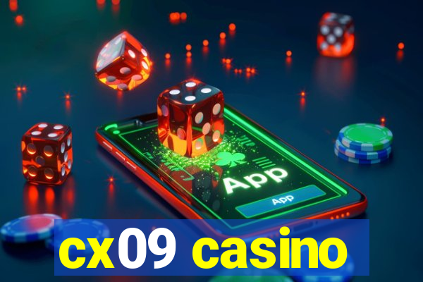 cx09 casino