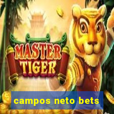 campos neto bets