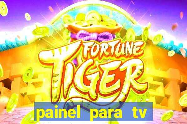 painel para tv retirar na loja