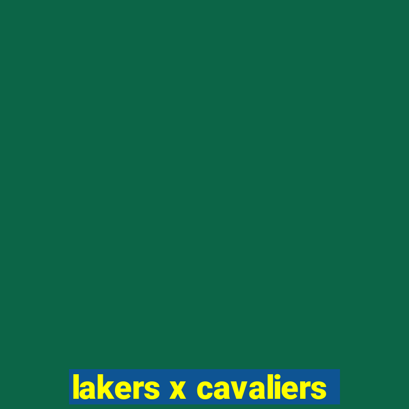 lakers x cavaliers