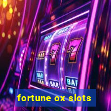 fortune ox slots