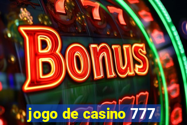 jogo de casino 777