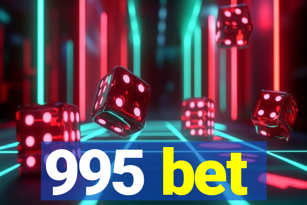 995 bet