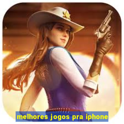 melhores jogos pra iphone