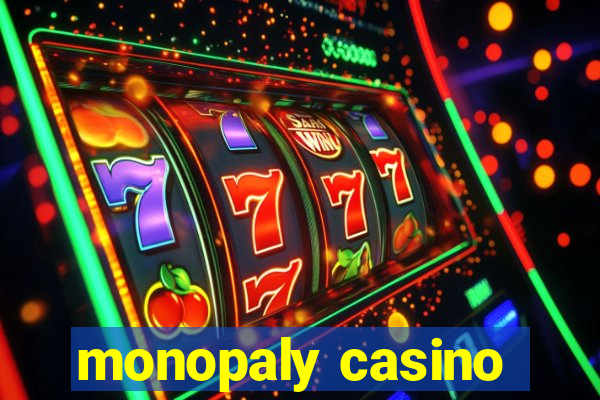 monopaly casino