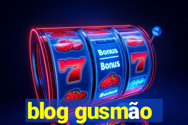 blog gusmão