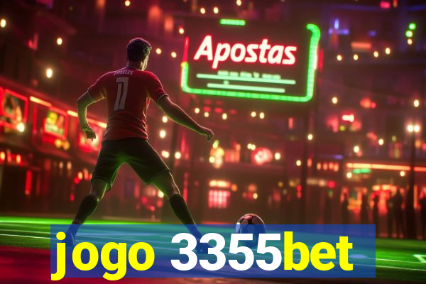 jogo 3355bet