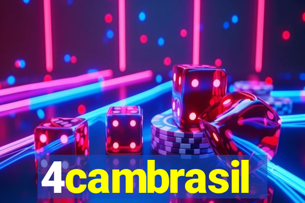 4cambrasil